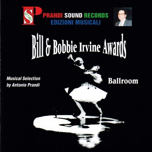 Bill & Bobbie Irvine Awards Vol. 1