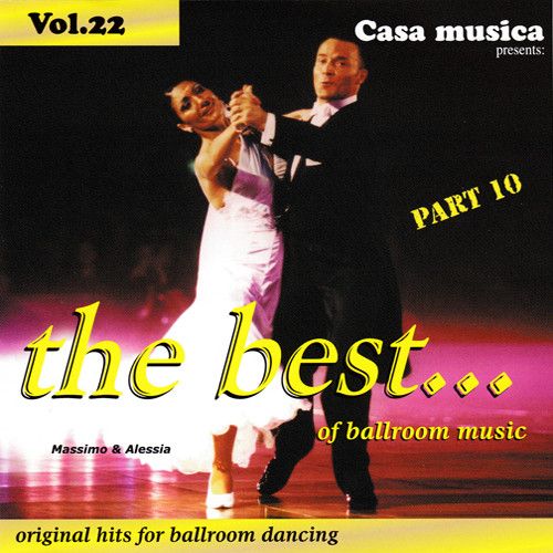 Vol. 22: The Best Of Ballroom Music - Part 10