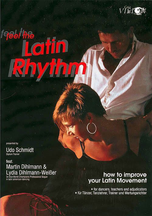 Feel The Latin Rhythm