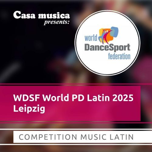 WDSF World PD Latin 2025 -...