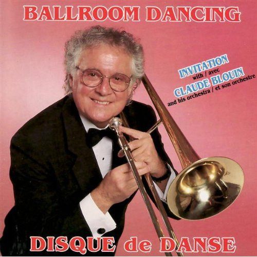 Disque De Danse Vol. 5 - Invitation With Claude Blouin
