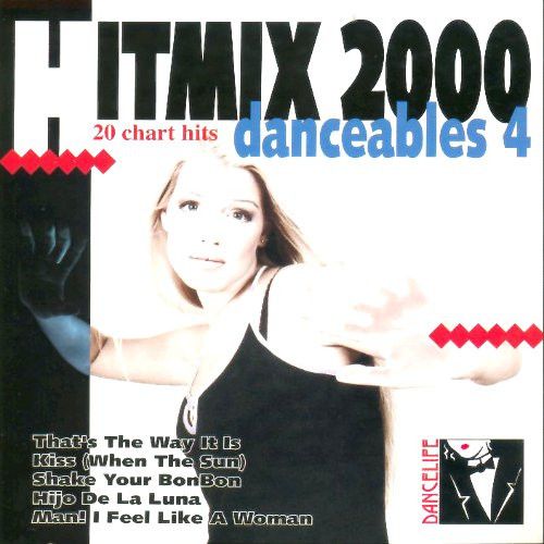 Danceables Vol. 4 (Hitmix 2000)