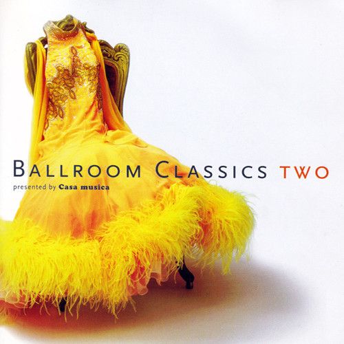 Ballroom Classics 2